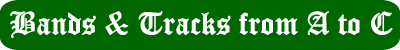 Bands & Tracks a to D
